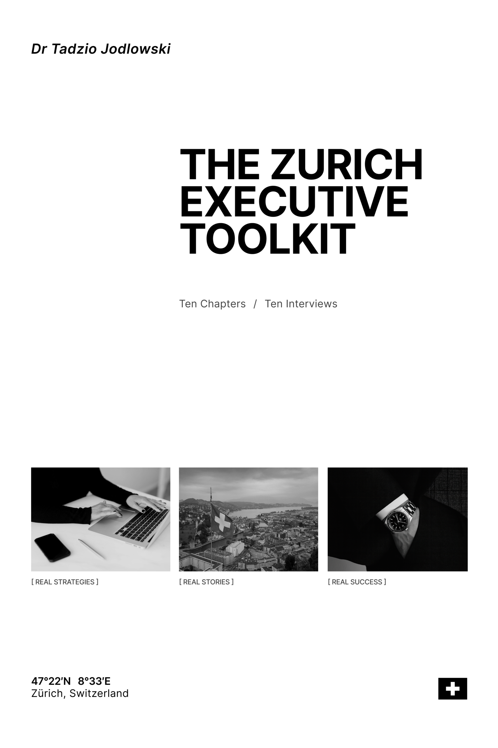 The Zurich Executive Toolkit